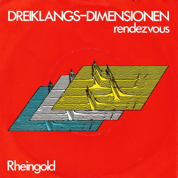 Rheingold : Dreiklangs-Dimensionen (7", Single)