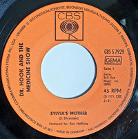 Dr. Hook And The Medicine Show* : Sylvia's Mother (7", Single)