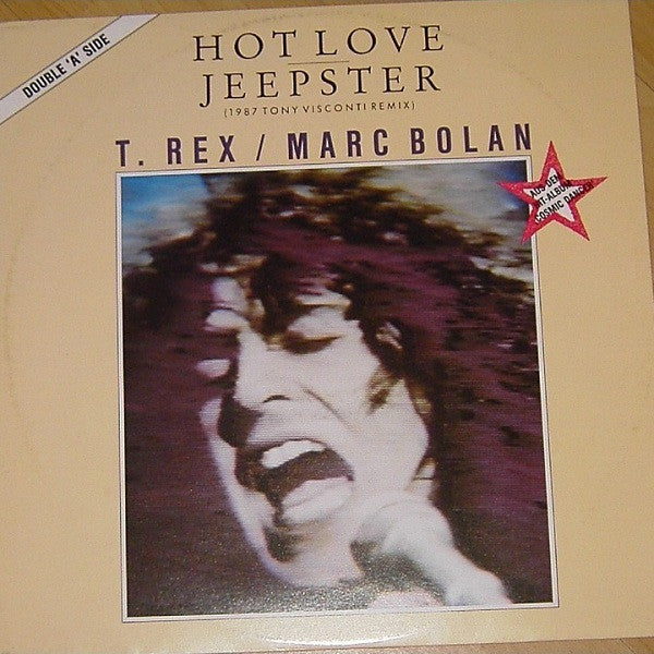 T. Rex / Marc Bolan : Hot Love / Jeepster (1987 Tony Visconti Remix) (12")