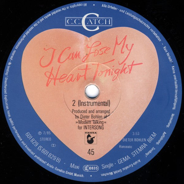 C.C. Catch : I Can Lose My Heart Tonight (Extended Club Remix) (12", Maxi)
