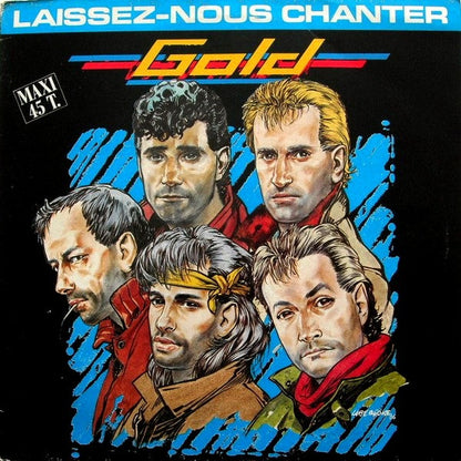 Gold (3) : Laissez-Nous Chanter (12", Maxi)