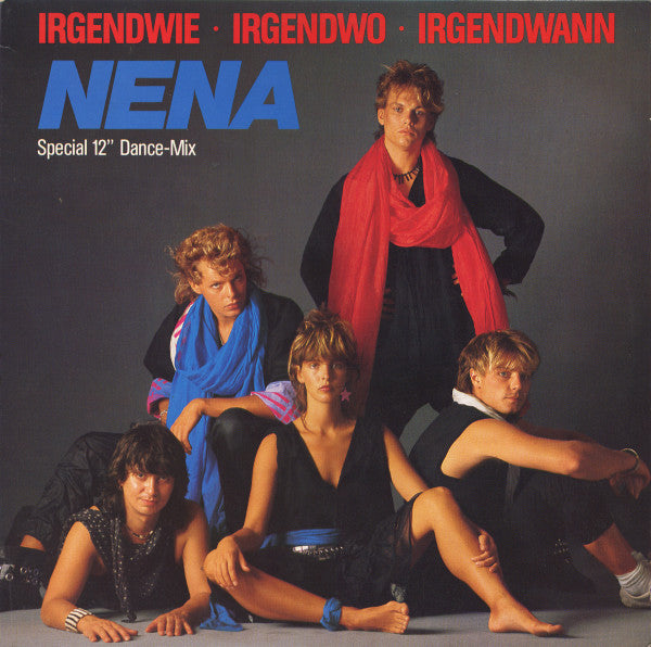Nena : Irgendwie · Irgendwo · Irgendwann (Special 12" Dance-Mix) (12", Maxi)