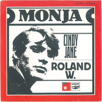 Roland W. : Monja / Cindy Jane (7", Single, RE)