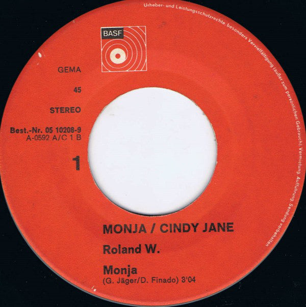 Roland W. : Monja / Cindy Jane (7", Single, RE)