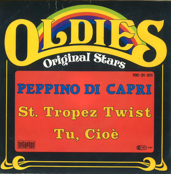 Peppino Di Capri : St. Tropez Twist / Tu, Cioé (7", Single)