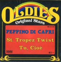 Peppino Di Capri : St. Tropez Twist / Tu, Cioé (7", Single)