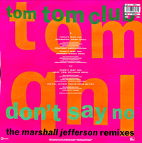 Tom Tom Club : Don't Say No (The Marshall Jefferson Remixes) (12")