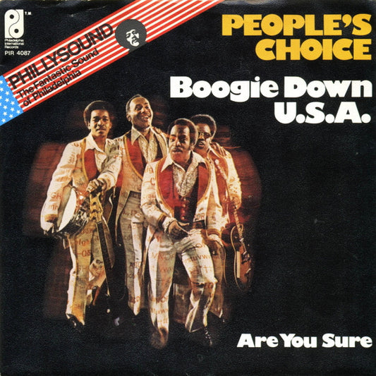 People's Choice : Boogie Down U.S.A. / Are You Sure (7")