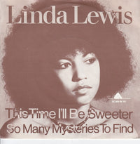 Linda Lewis : This Time I'll Be Sweeter (7")