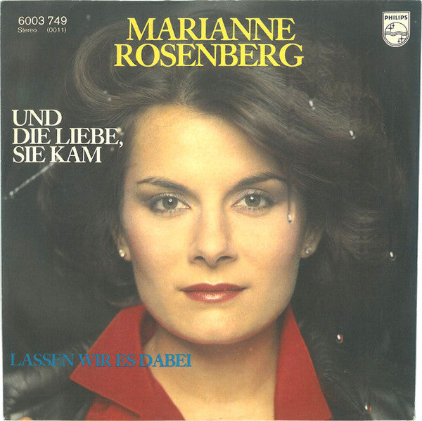 Marianne Rosenberg : Und Die Liebe, Sie Kam (7", Single)