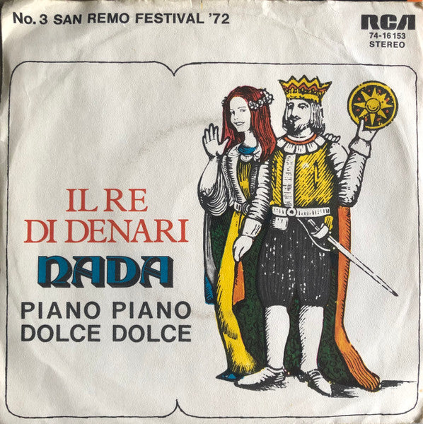 Nada (8) : Il Re Di Denari (7")