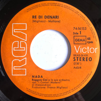 Nada (8) : Il Re Di Denari (7")