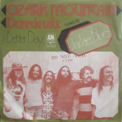 Ozark Mountain Daredevils* : Jackie Blue (7", Single)