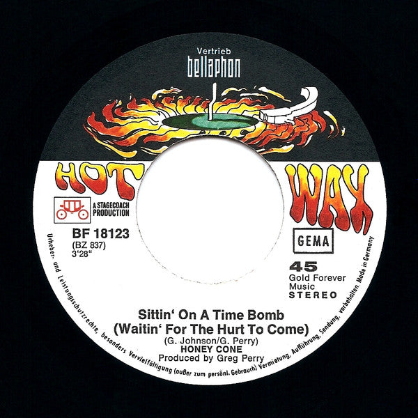 Honey Cone : Sittin' On A Time Bomb/It's Better To Have Loved And Lost (7", Single)