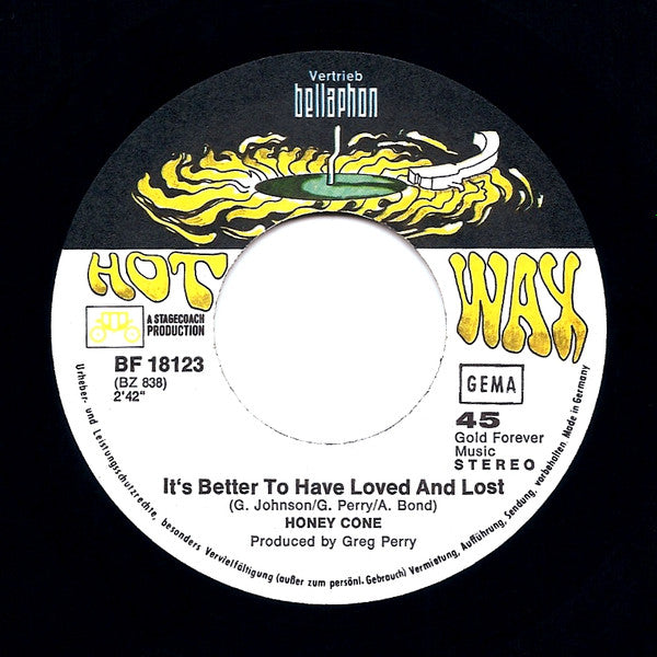 Honey Cone : Sittin' On A Time Bomb/It's Better To Have Loved And Lost (7", Single)