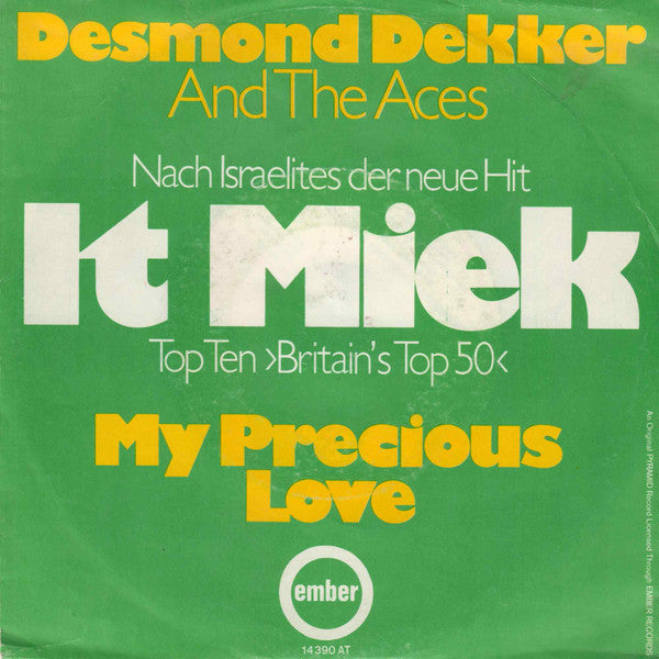 Desmond Dekker And The Aces* : It Miek (7", Single)
