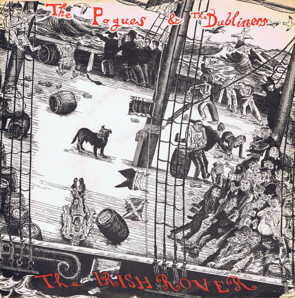 The Pogues & The Dubliners : The Irish Rover (7", Single)