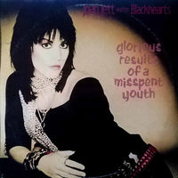 Joan Jett & The Blackhearts : Glorious Results Of A Misspent Youth (LP, Album)