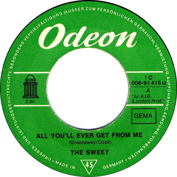 The Sweet : All You'll Ever Get From Me (7", Single, Mono)