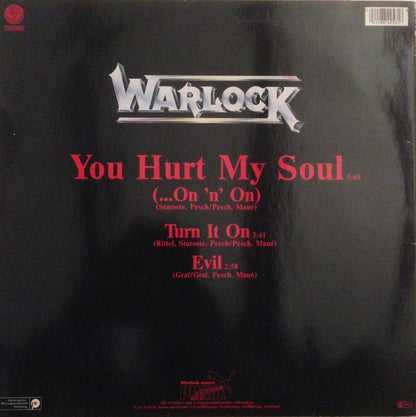 Warlock (2) : You Hurt My Soul (On 'n' On...) (12", Maxi)