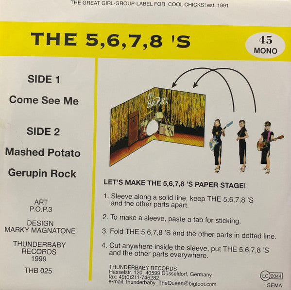 The 5.6.7.8's : Come See Me (7", Single, Whi)