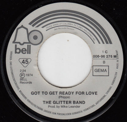 The Glitter Band : Goodbye My Love (7", Single)