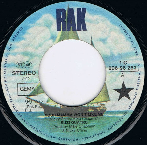 Suzi Quatro : Your Mamma Won't Like Me (7", Single)
