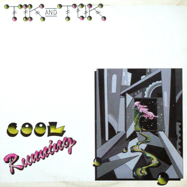 Tik & Tok : Cool Running (12", Single)