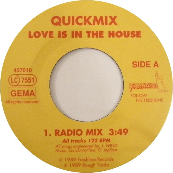 Quickmix Featuring La Rose : Love Is In The House (7")