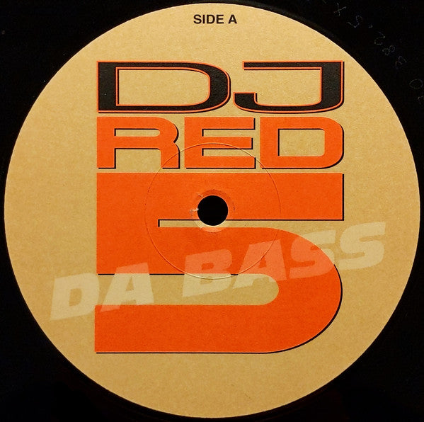 DJ Red 5 : Da Bass (12")