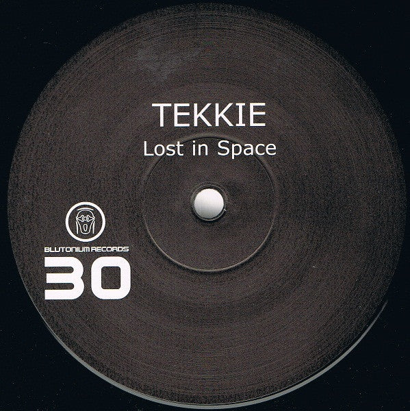 DJ Tekkie : Lost In Space (12")
