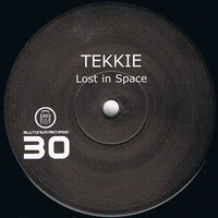DJ Tekkie : Lost In Space (12")