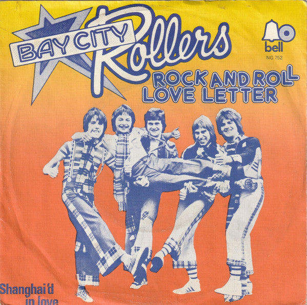 Bay City Rollers : Rock And Roll Love Letter  (7", Single)