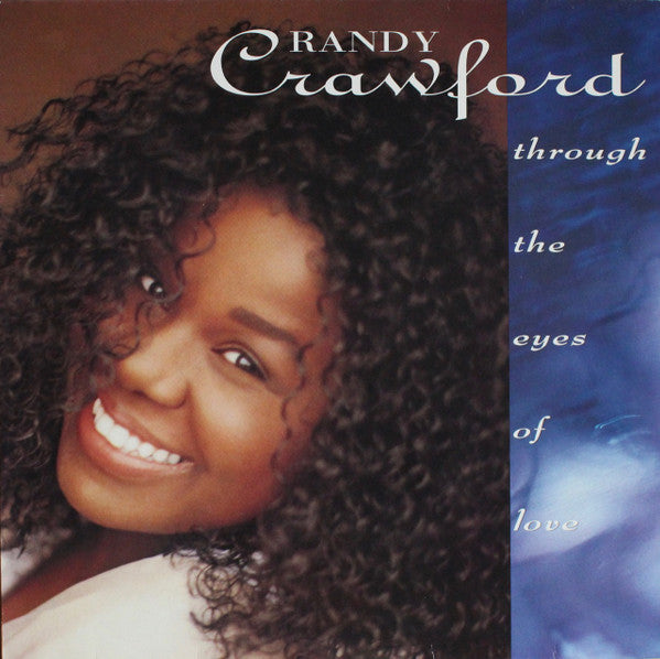 Randy Crawford : Through The Eyes Of Love (LP, Album)