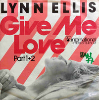 Lynn Ellis : Give Me Love (7", Single)