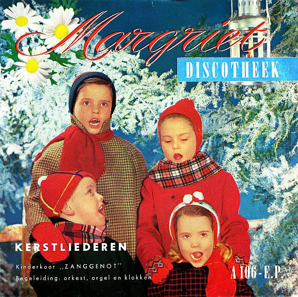 Kinderkoor Zanggenot : Kerstliederen (7", EP)