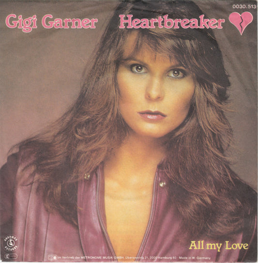 Gigi Garner : Heartbreaker (7", Single)