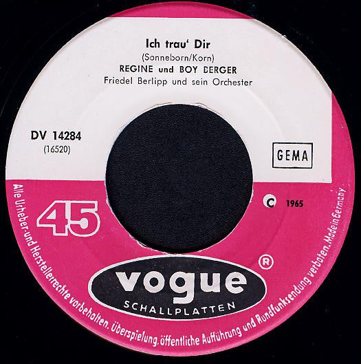 Regine Und Boy* : Ich Trau' Dir (7", Single)