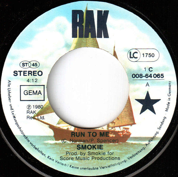 Smokie : Run To Me (7", Single)