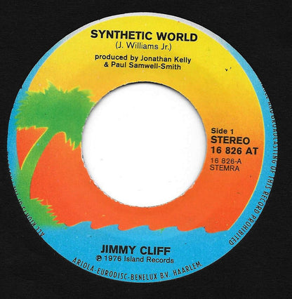 Jimmy Cliff : Synthetic World (7", Single)