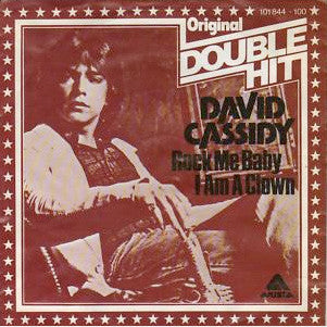 David Cassidy : Rock Me Baby / I Am A Clown (7", Single)