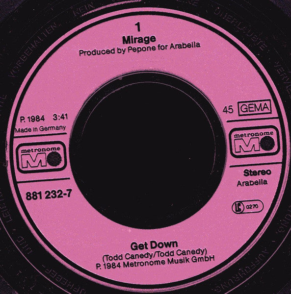 Mirage (7) : Get Down (7", Single)