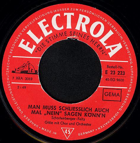 Gitte* : Man Muß Schließlich Auch Mal „Nein" Sagen Könn'n (7", Single)