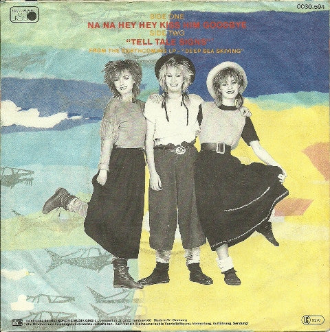 Bananarama : Na Na Hey Hey Kiss Him Goodbye (7", Single)