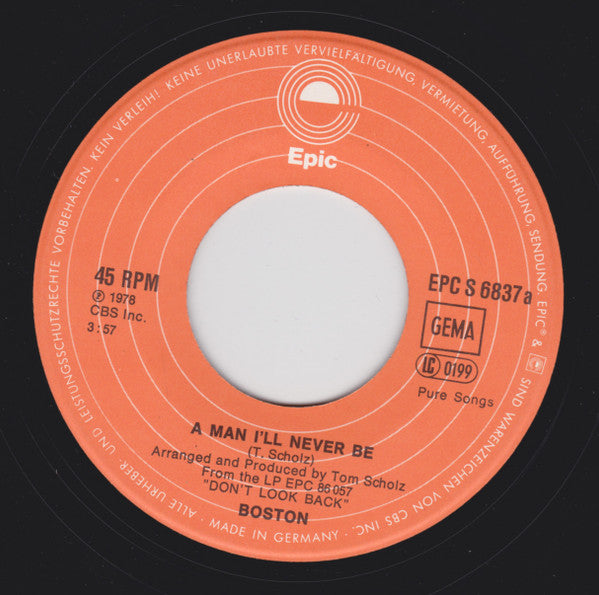 Boston : A Man I'll Never Be (7", Single)