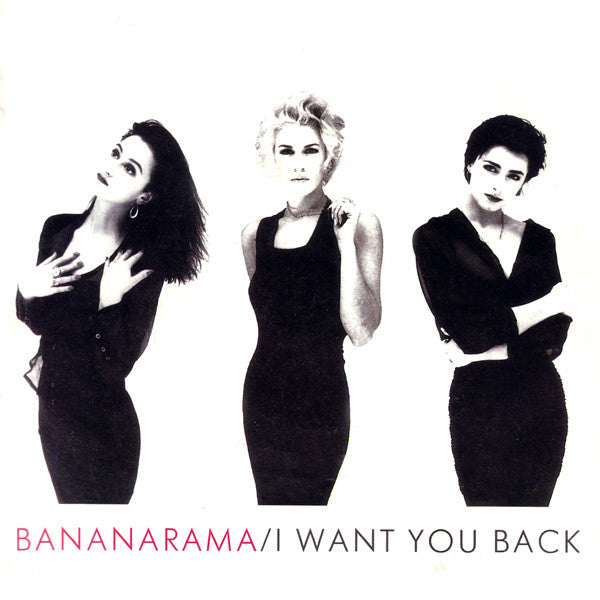 Bananarama : I Want You Back (7", Single)