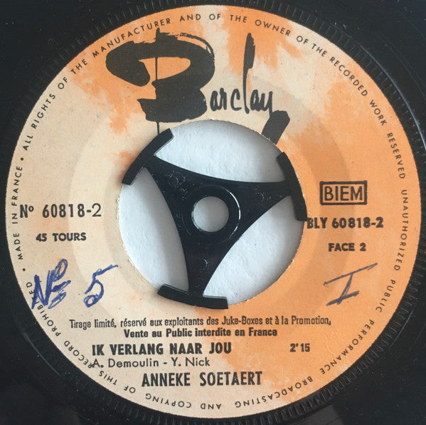 Anneke Soetaert* : Ciao, Adieu, Bye Bye... / Ik Verlang Naar Jou (7", Single, Jukebox, Ltd, Promo, Com)