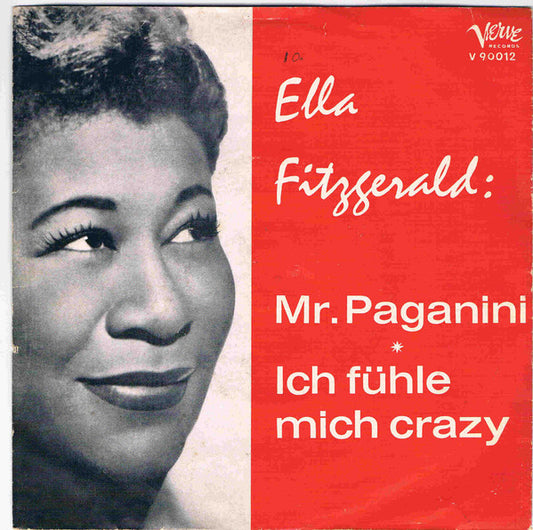 Ella Fitzgerald : Mr. Paganini / Ich Fühle Mich Crazy (7", Single)