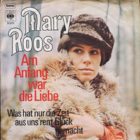 Mary Roos : Am Anfang War Die Liebe (7", Single)