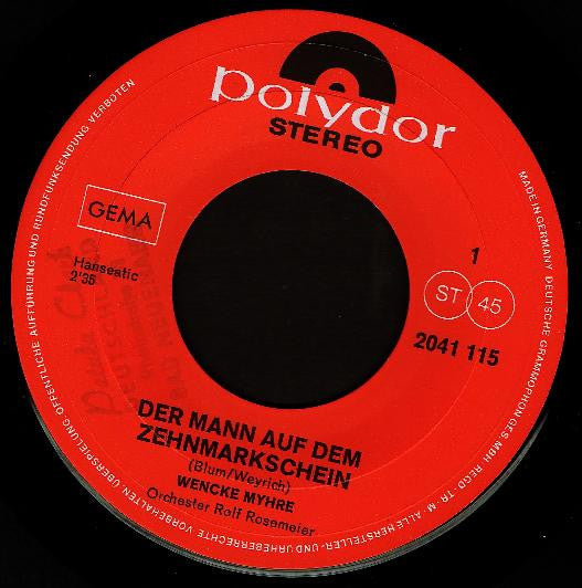 Wencke Myhre : Der Mann Auf Dem Zehnmarkschein / Ja (7", Single)